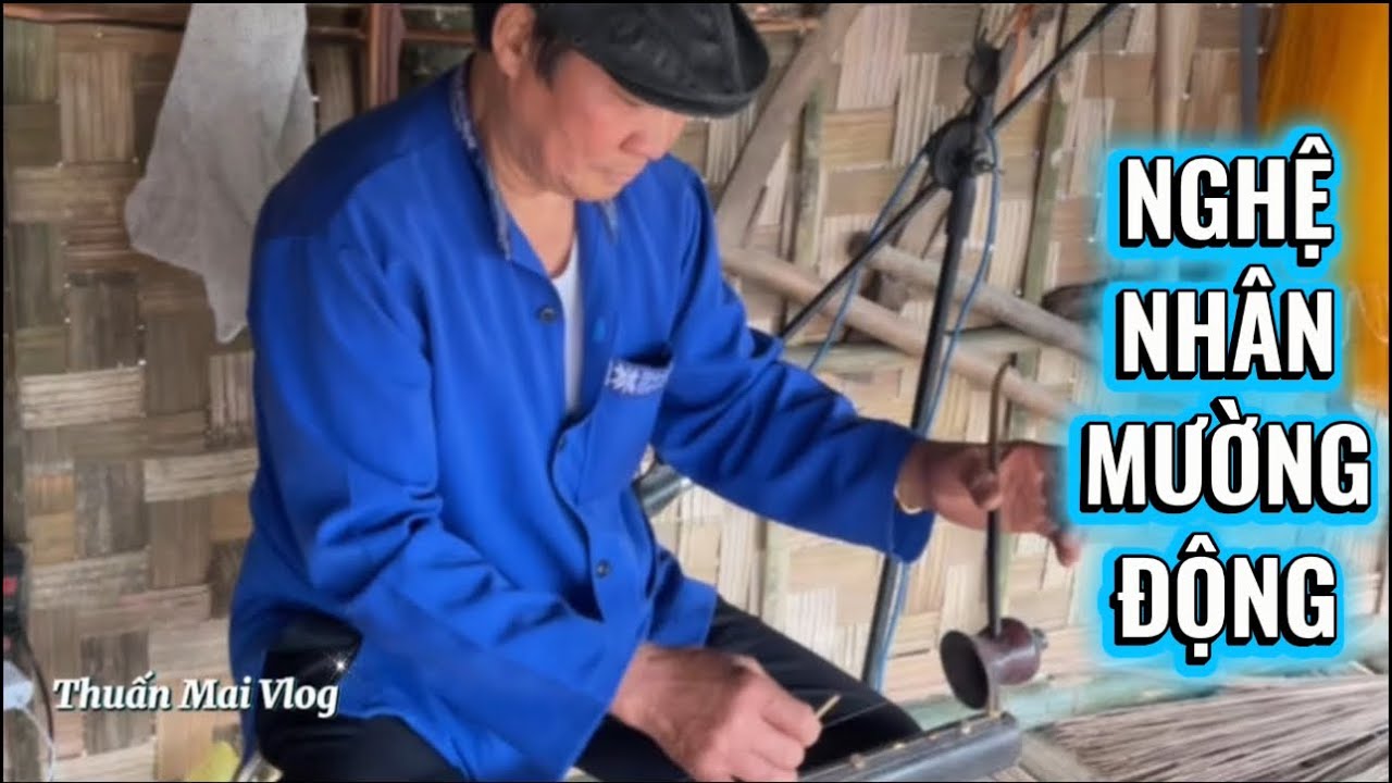 Nghệ Nhân Bùi Tiến Xô Mường Động Thổi Các Loại Nhạc Cụ Trong Ngày Hội Khai Hạ Mường Bi Quá Hay
