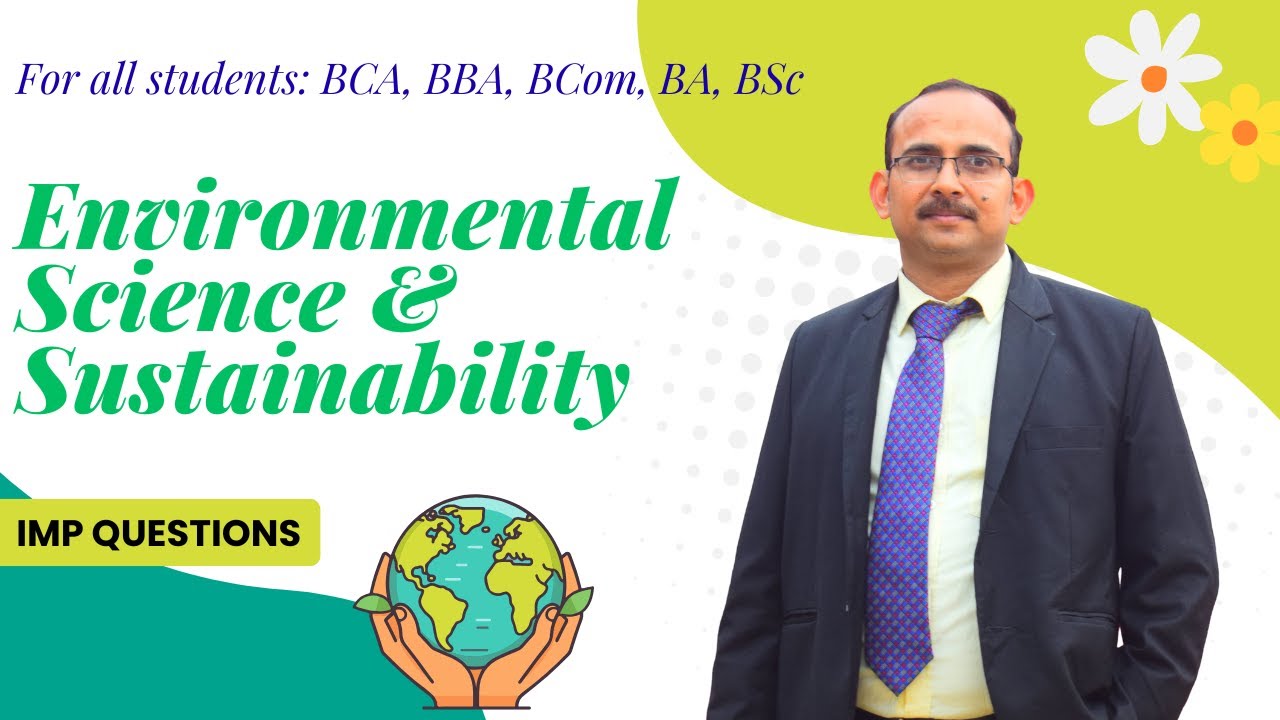 Environmental Science and Sustainability for BCA & BBA ,Class 10 | EVS Notes, Syllabus & Concepts