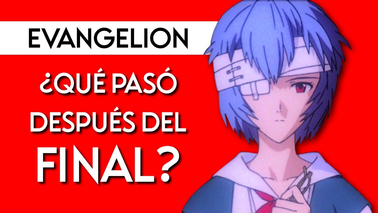 🤔 ¿QUÉ PASÓ DESPUÉS del FINAL de THE END of EVANGELION? 🤔