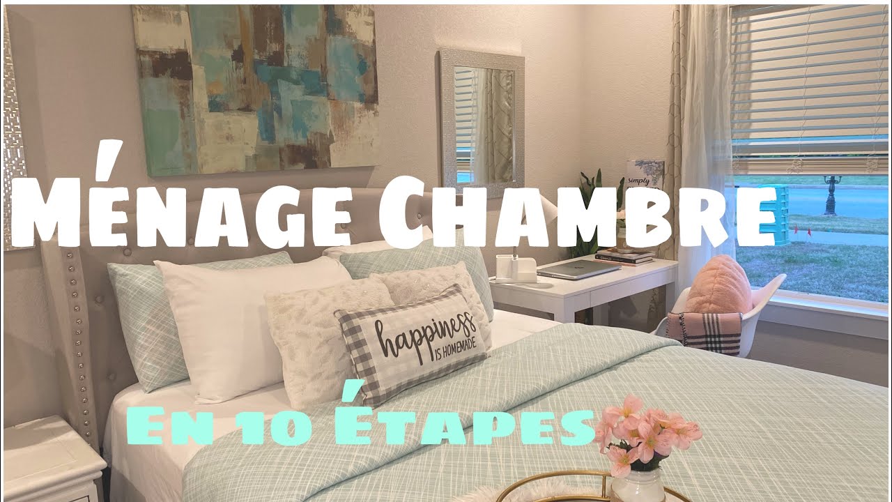 Comment Nettoyer Sa Chambre Rapidement et Efficacement en 10 Étapes/ Motivation Ménage 🧹
