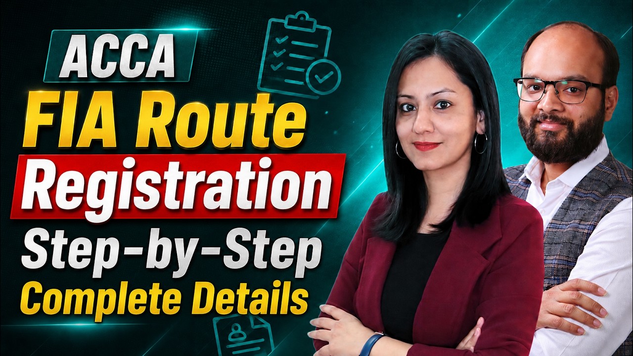 FIA Registration Process 2026 | Step-by-Step ACCA FIA Registration Guide | Complete Process