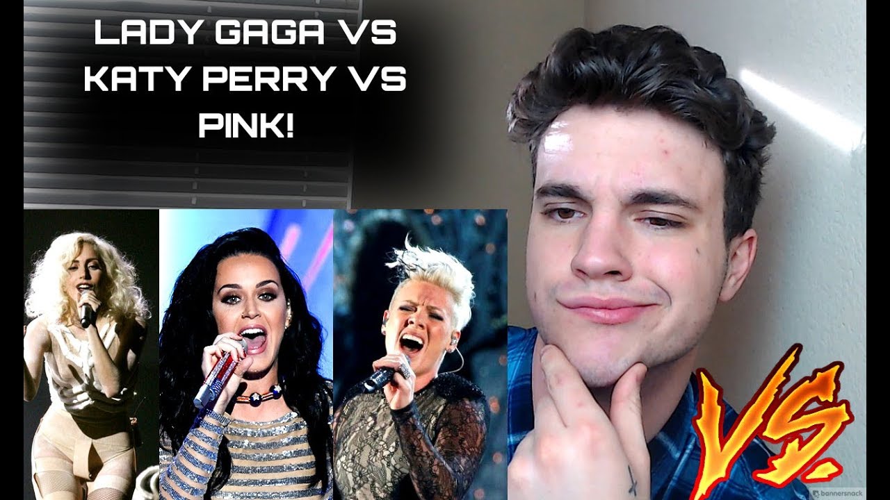 LADY GAGA VS KATY PERRY VS PINK! VOCAL BATTLE! REACTION!