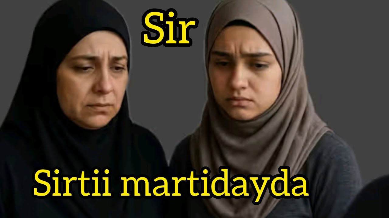 Qisada halaa sirtii gabadhii ahayd martidayda