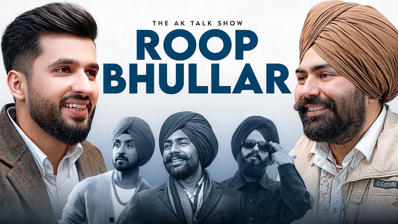 ਕਿਵੇਂ ਹੋਈ Diljit Dosanjh ਨਾਲ ਮੁਲਾਕਤ! & Beef in Punjabi Industry! Ft. Roop Bhullar| AKTalkShow