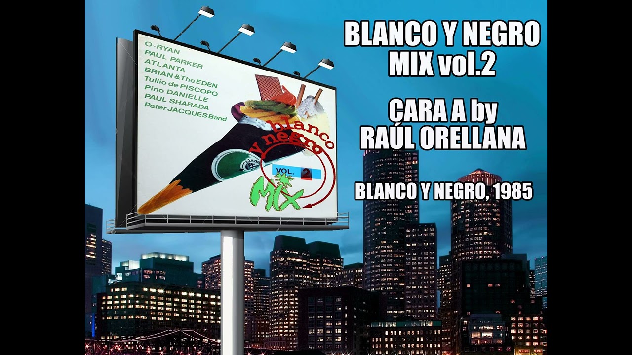 Blanco y Negro Mix vol.2 - Cara A