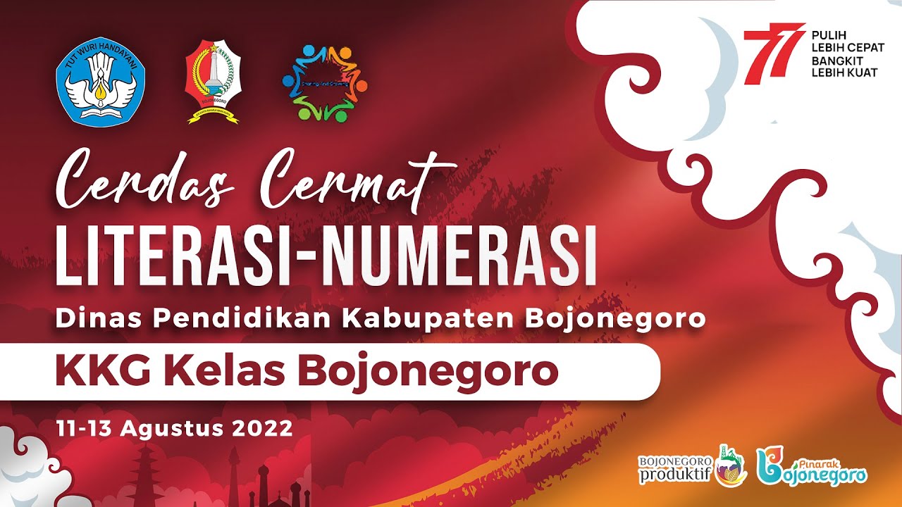 Cerdas Cermat Literasi-Numerasi Dinas Pendidikan Kabupaten Bojonegoro bersama KKG 1 Bojonegoro FINAL