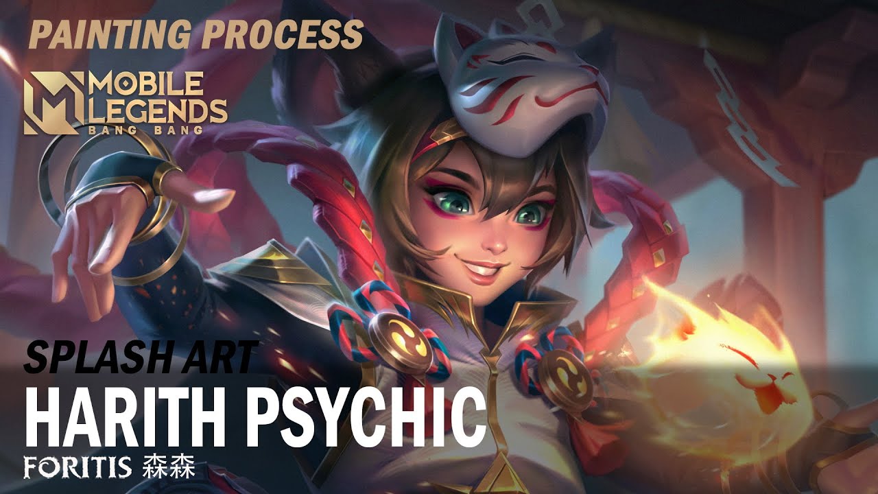 Harith Psychic - Mobile Legends：Bang Bang Splash Art Video Process