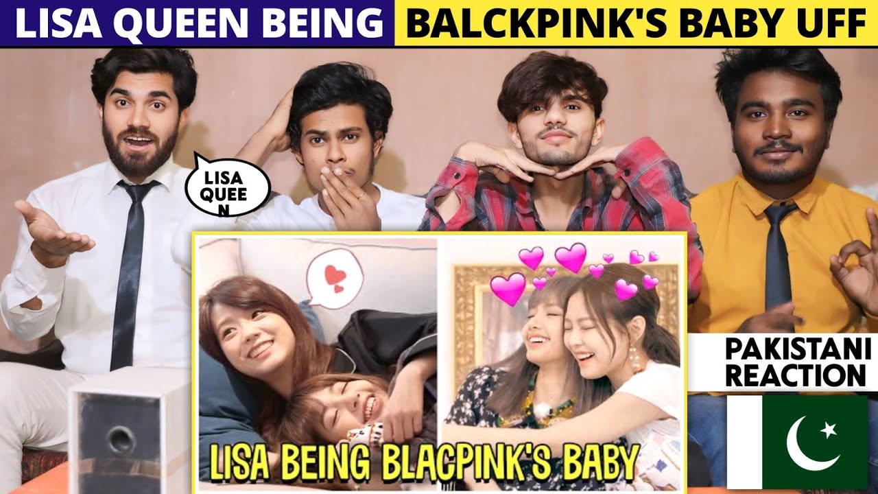Lisa Being Balckpink's Baby - Pakistani Reaction - Shan Extra