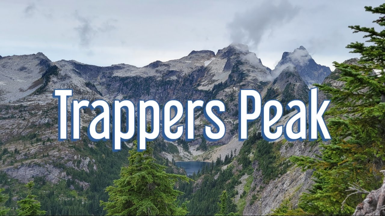 2021 #22   Trappers Peak