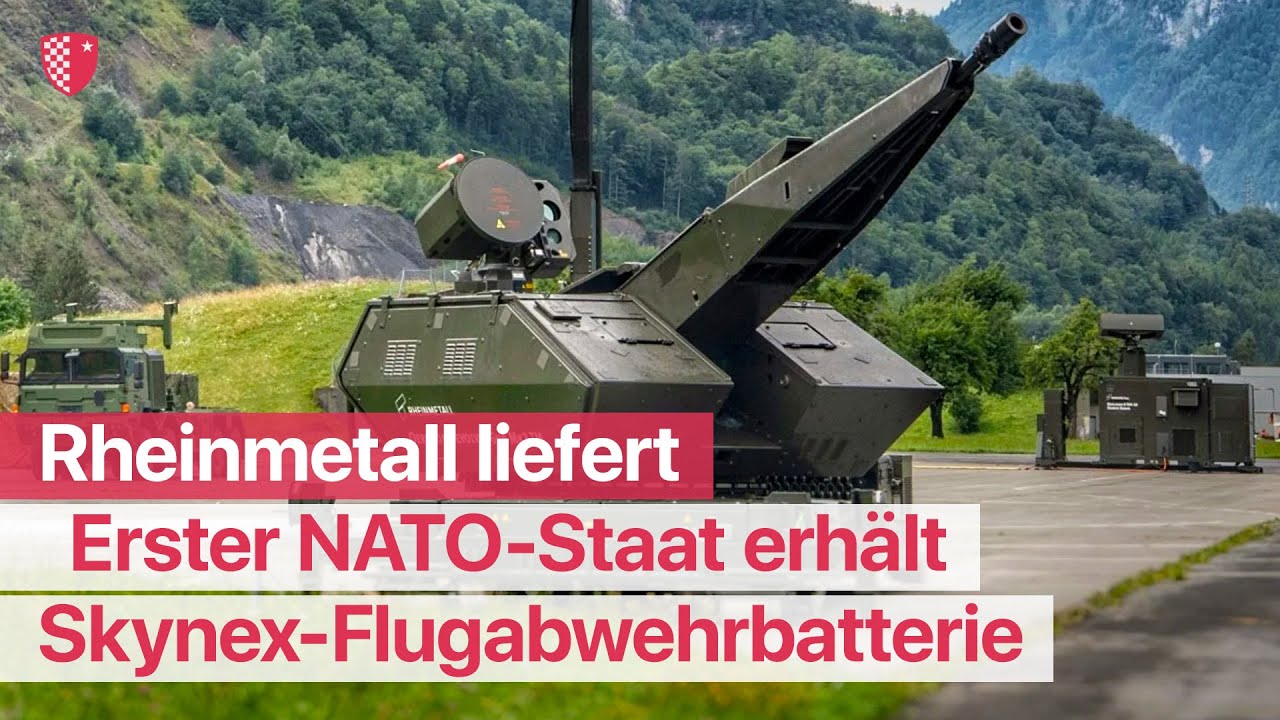 Erster NATO-Staat erhält Rheinmetalls Skynex-Flugabwehrbatterie