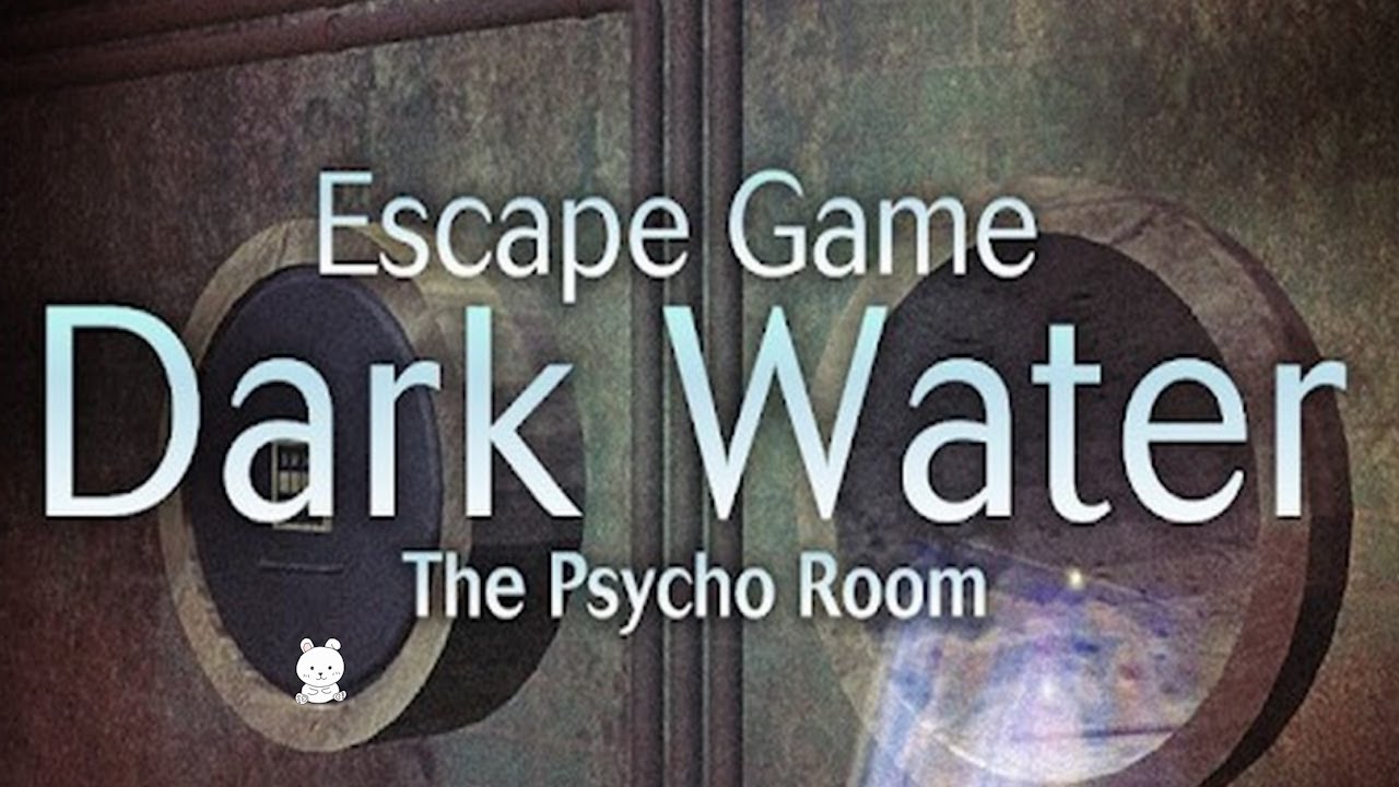 Escape Game The Psycho Room Part 9 Dark Water Walkthrough All Ends (APP GEAR)