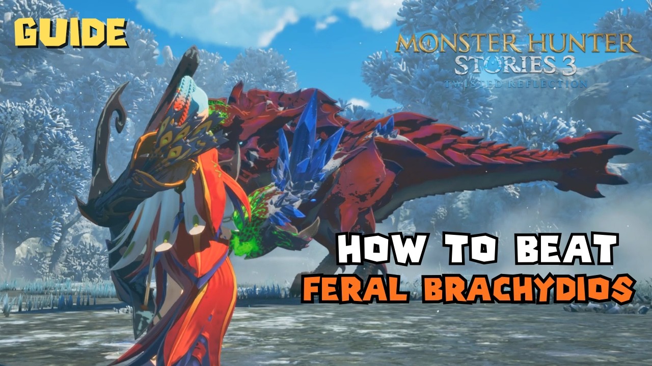 How to Beat Feral Brachydios 1 Heart  | Monster Hunter Stories 3