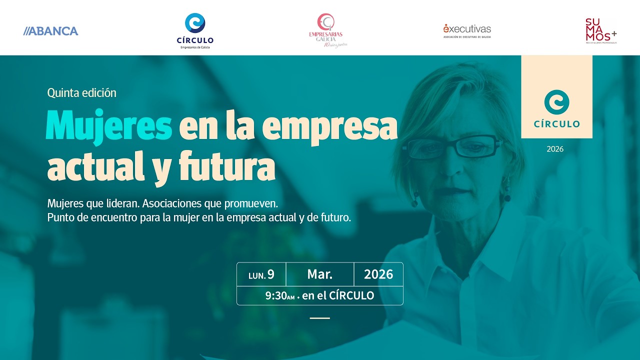 MUJERES QUE LIDERAN LA EMPRESA ACTUAL Y FUTURA, 5ª EDICIÓN