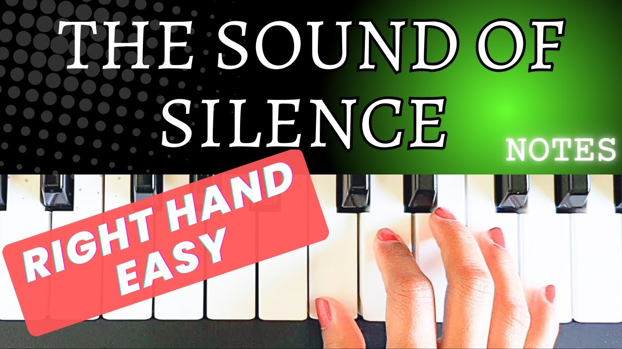 PAUL SIMON - The Sound of Silence (Disturbed) | Right hand Piano Tutorial | EASY | NOTES | +Slow