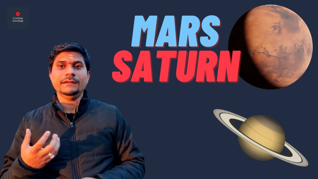 Mars and Saturn Conjunction in Vedic Astrology (Sangharsh Yoga - Yoga for Struggle in Astrology)