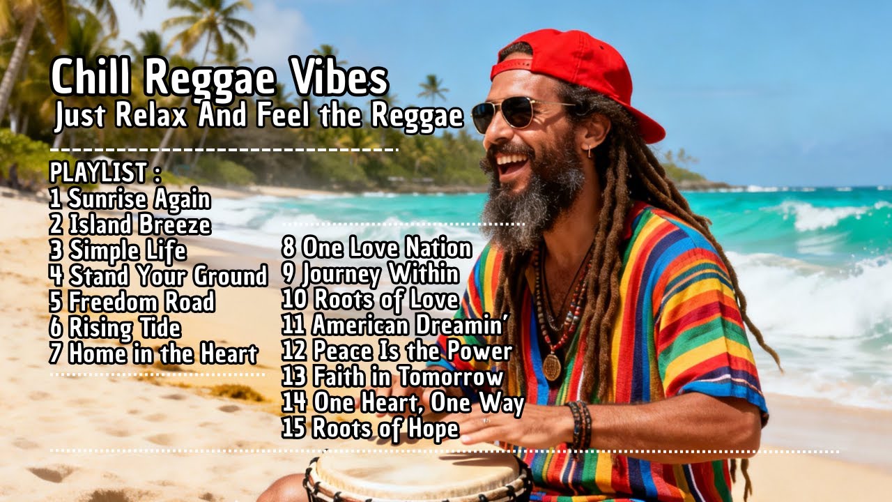 NEW REGGAE SONGS 2026🔔 Reggae Music for Stress Relief & Good Mood - Sunrise Again