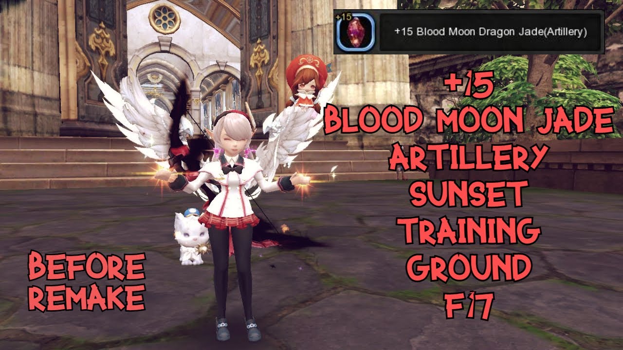 Dragon Nest SEA - Artillery Blood Moon Jade +15 Sunset Training Ground F17 ( Pre - Remake )