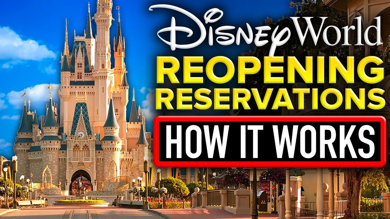 How Disney World's REOPENING RESERVATION SYSTEM Works! - Disney News