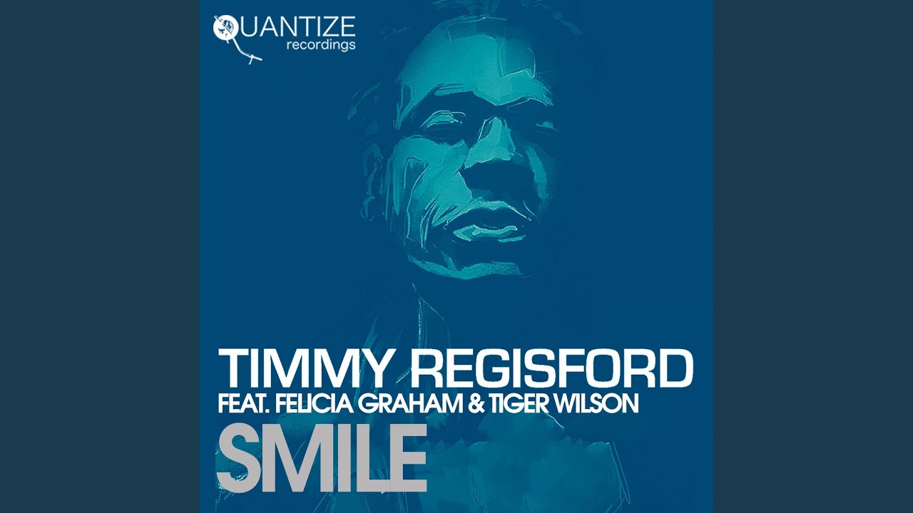 Smile (Timmy Regisford Remix)