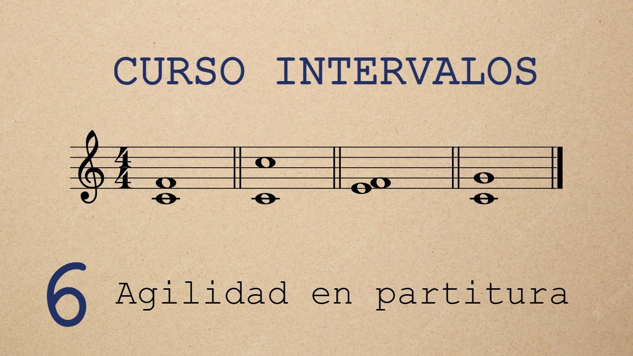 Curso Intervalos Musicales | Clase 6 | Nombra los intervalos rápido en partitura (agilidad visual)