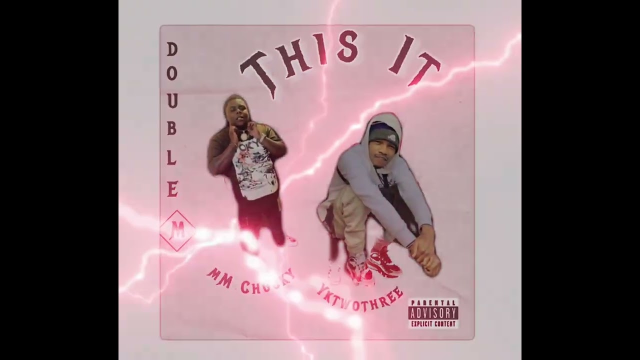 YkTwothree Ft MmChucky - T.I