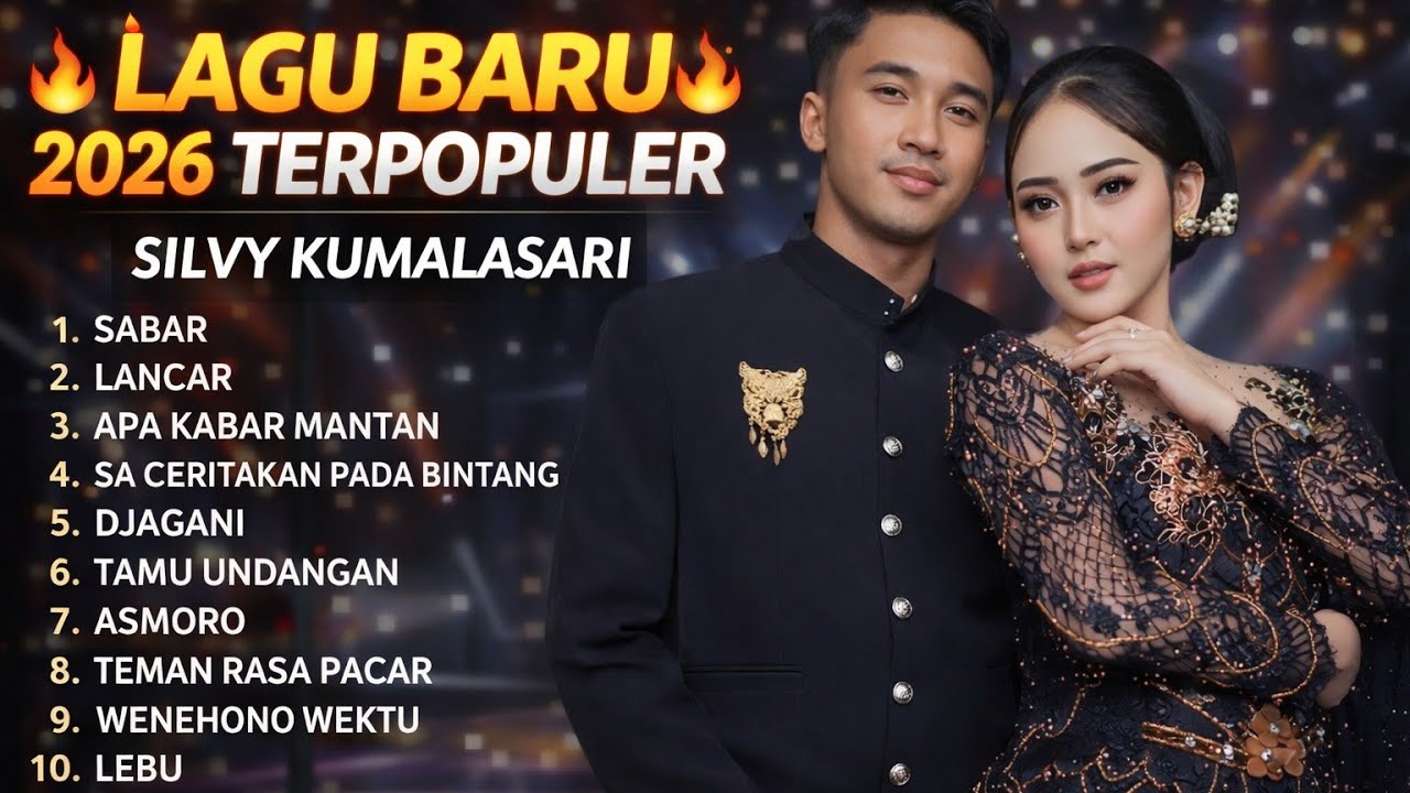 LAGU BARU 2026 SILVY KUMALASARI