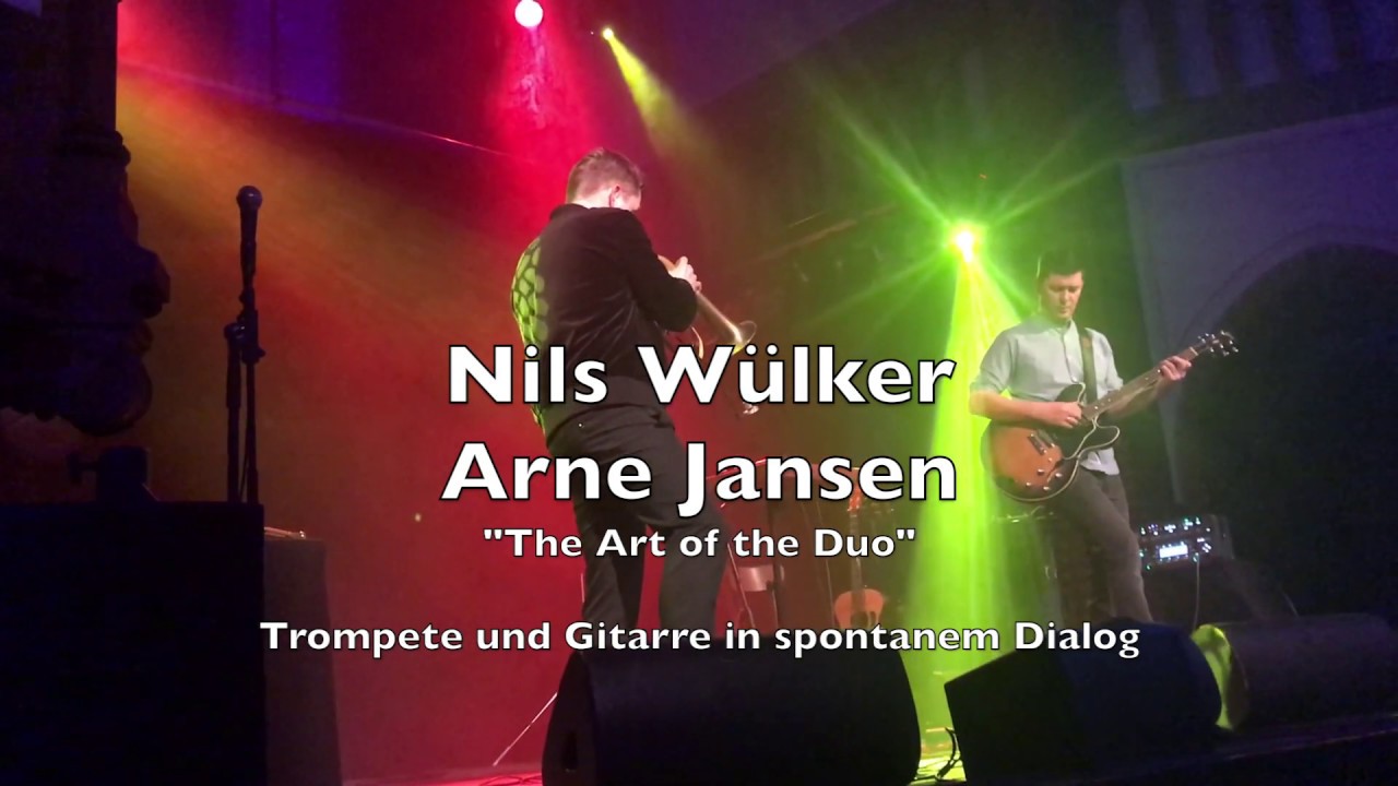 Tourstart: Nils W&uuml;lker (trompete) Arne Jansen (gitarre) 