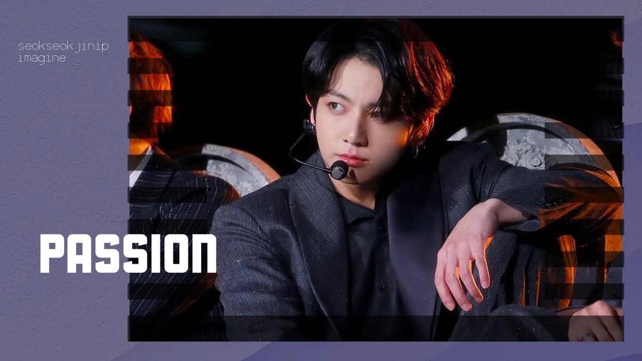 jungkook imagine - passion