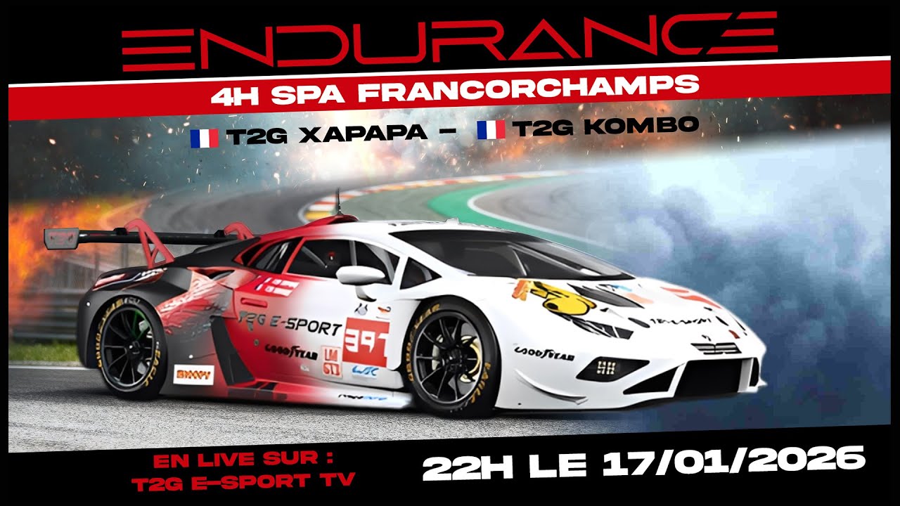 4H SPA FRANCORCHAMPS / T2G XAPAPA - T2G KOMBO / ENDURANCE LMU