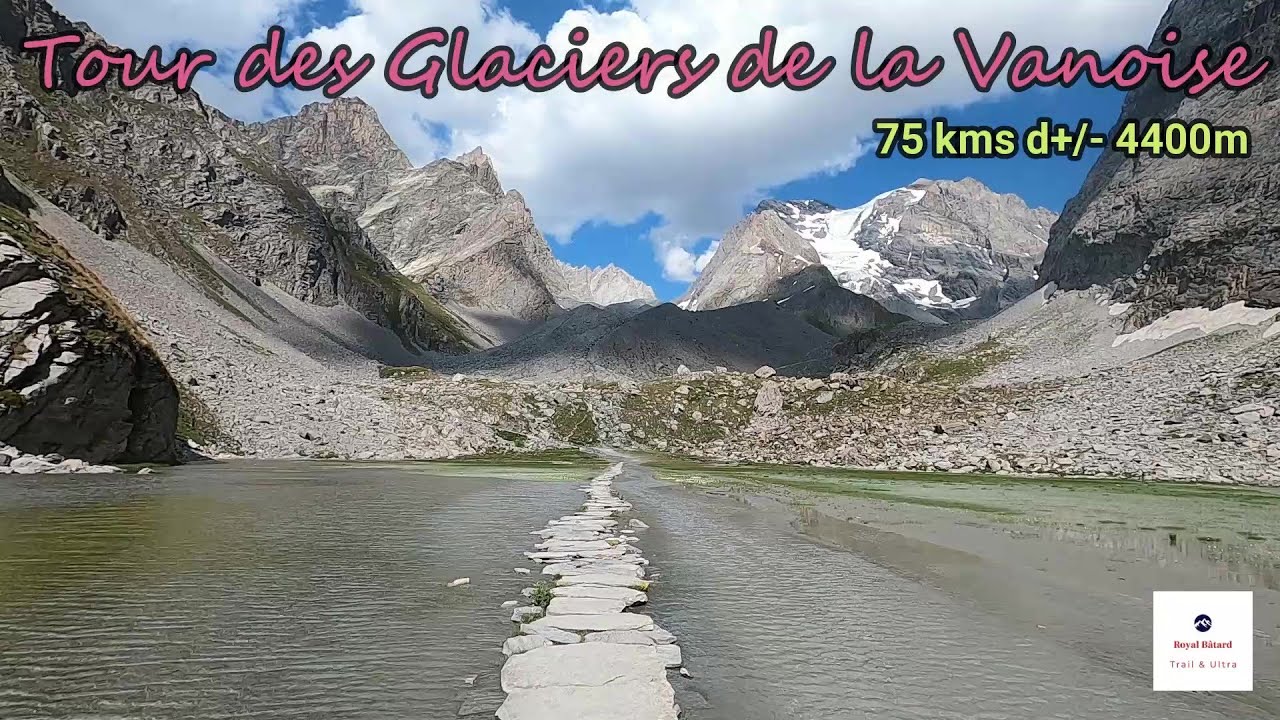 Tour des Glaciers de la Vanoise 75 kms +/-4400 🤩