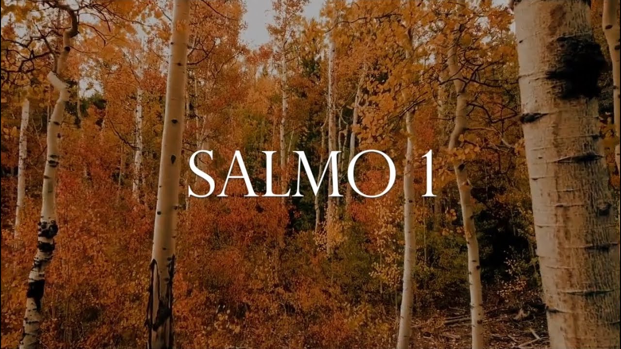 Salmo 1 Salterio de Ginebra en Español