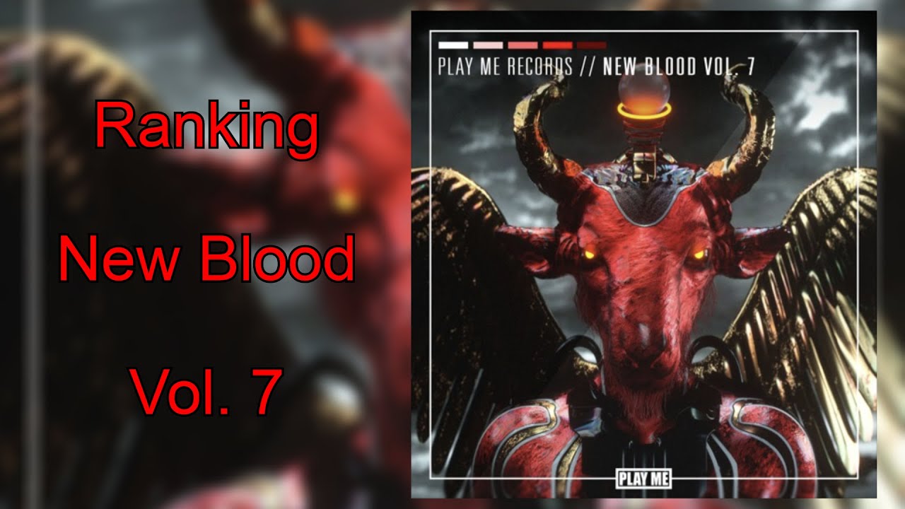 Ranking New Blood Vol. 7