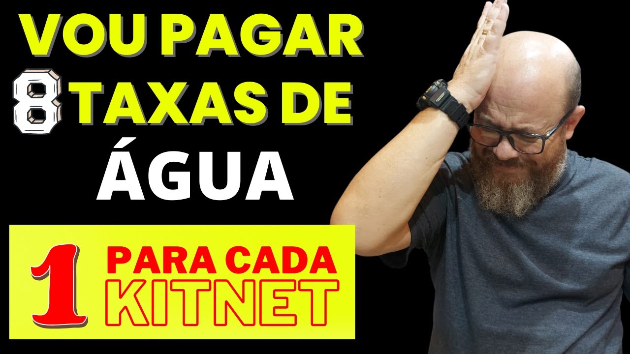 Vou PAGAR uma TAXA de água para cada Kitnet?