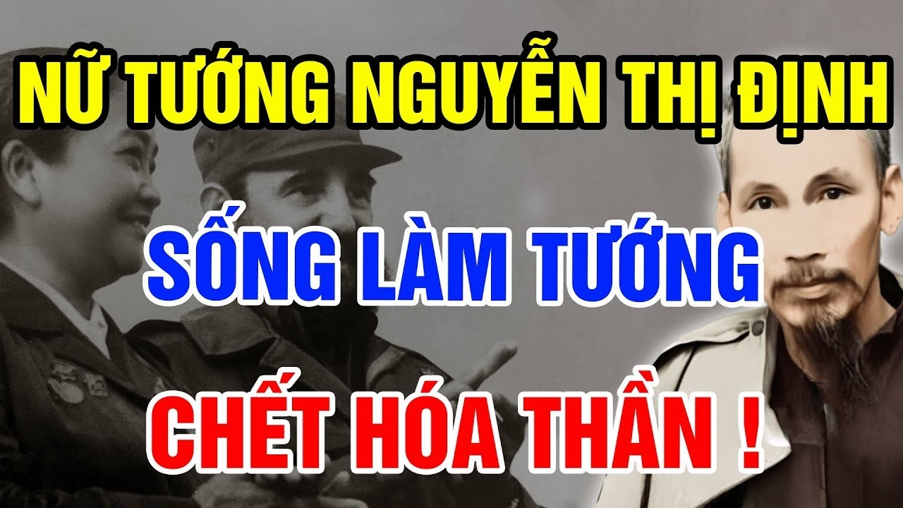 Nguyễn Thị Định – Nữ Tướng Duy Nhất Của Việt Nam Khiến Cả Thế Giới Kinh Ngạc
