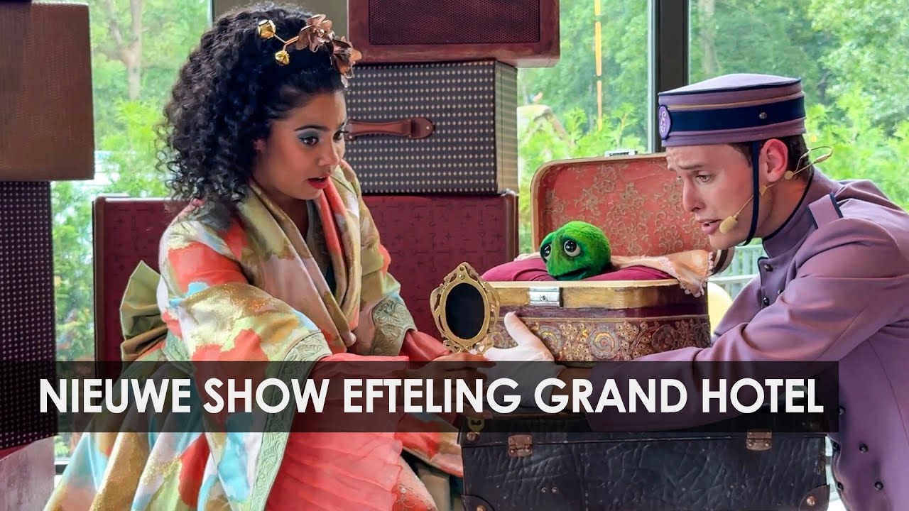 Nieuwe show in Efteling Grand Hotel: prinses Adinda (De Prinses op de Erwt) & piccolo Gérard Hostel