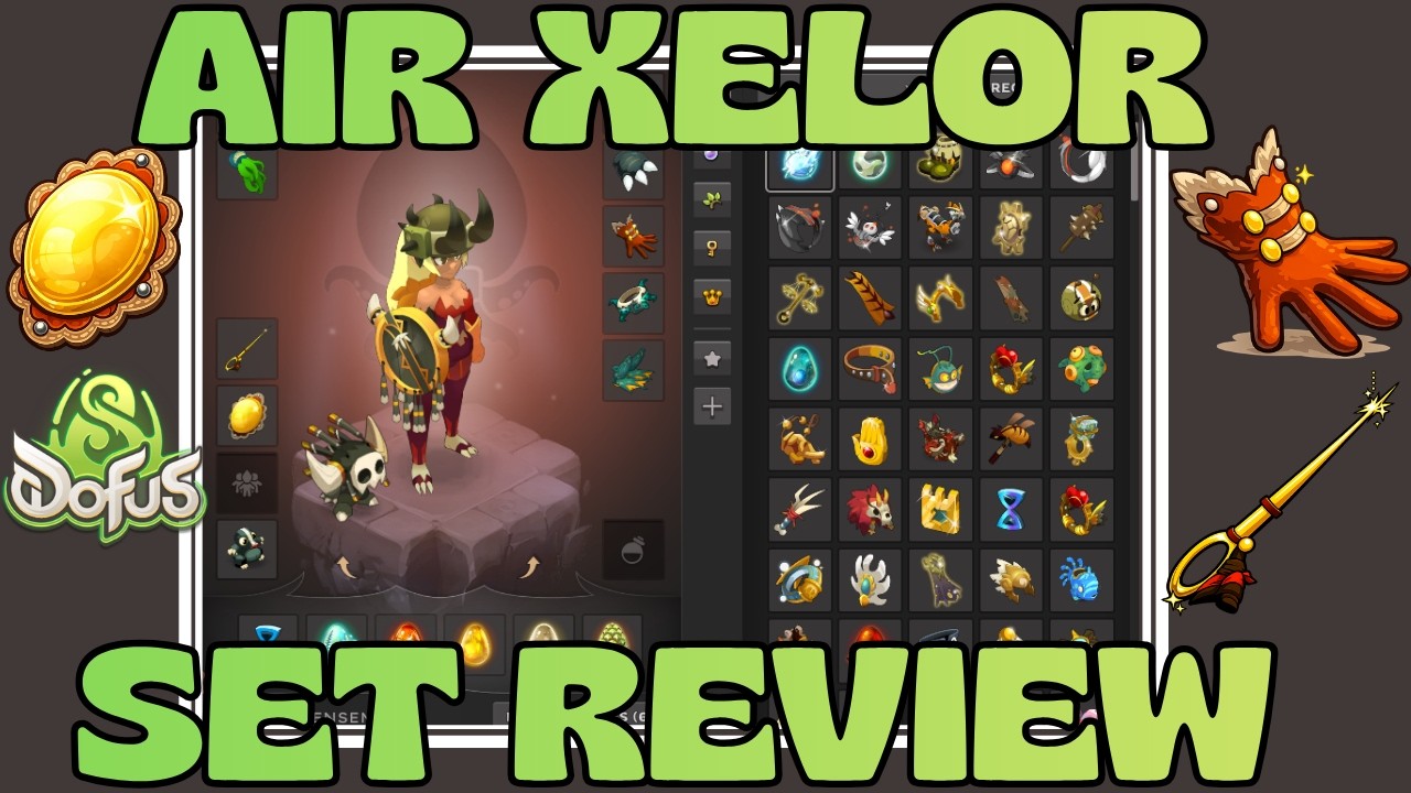 AIR / AGI XELOR Set Review | DOFUS 3.5 [DOFUS] [EN]