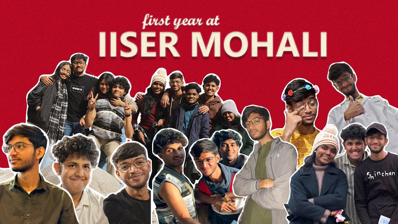 My First Year at IISER Mohali