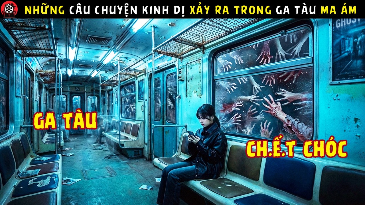 [Review Phim] Những Câu Chuyện Kinh Dị Xảy Ra Trong Ga Tàu Ma Ám