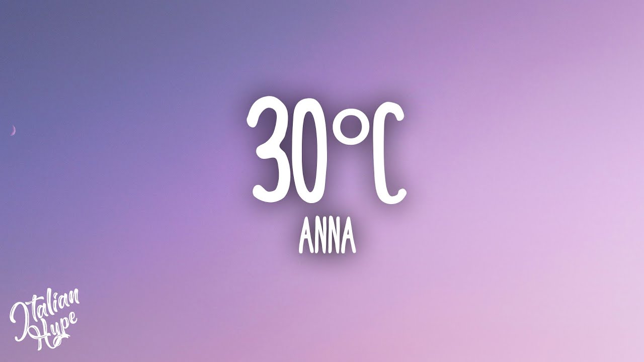 ANNA - 30°C