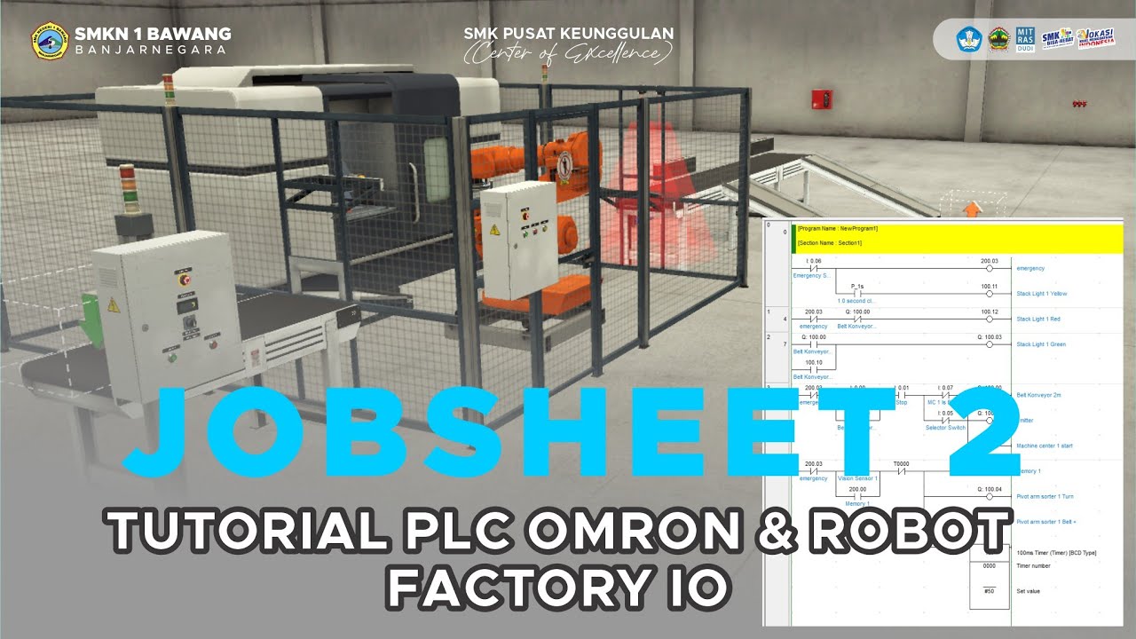Jobsheet 2 - Tutorial PLC OMRON & ROBOT Menggunakan FACTORY IO