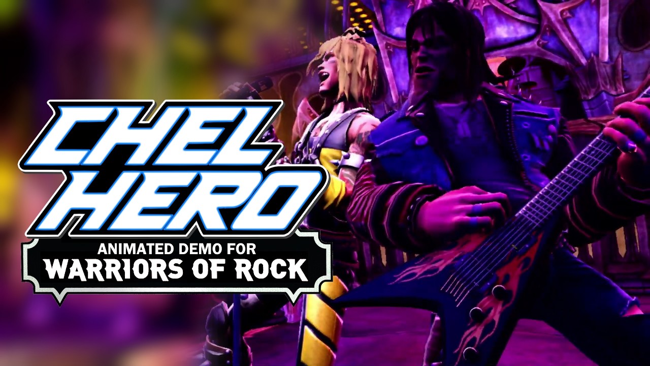 CHEL HERO: ANIMATED - WARRIORS OF ROCK DEMO - OUT NOW!