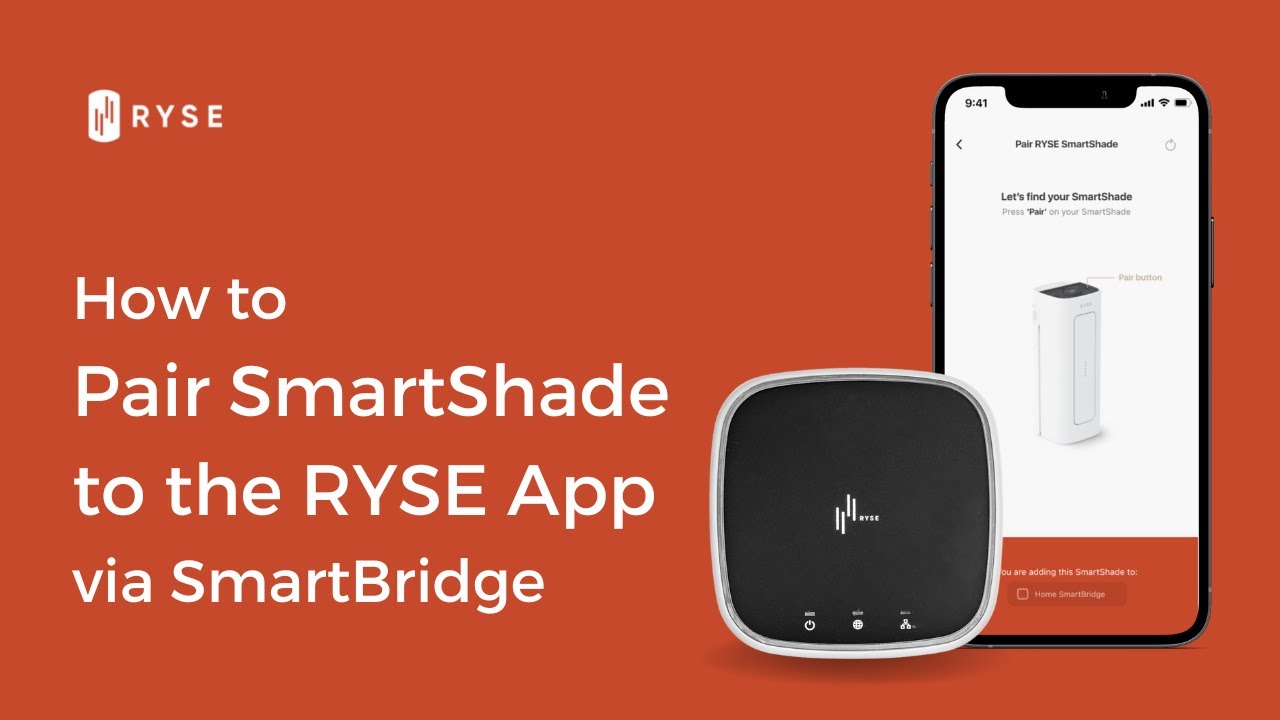 How to Pair SmartShade to the RYSE App via SmartBridge | RYSE Support