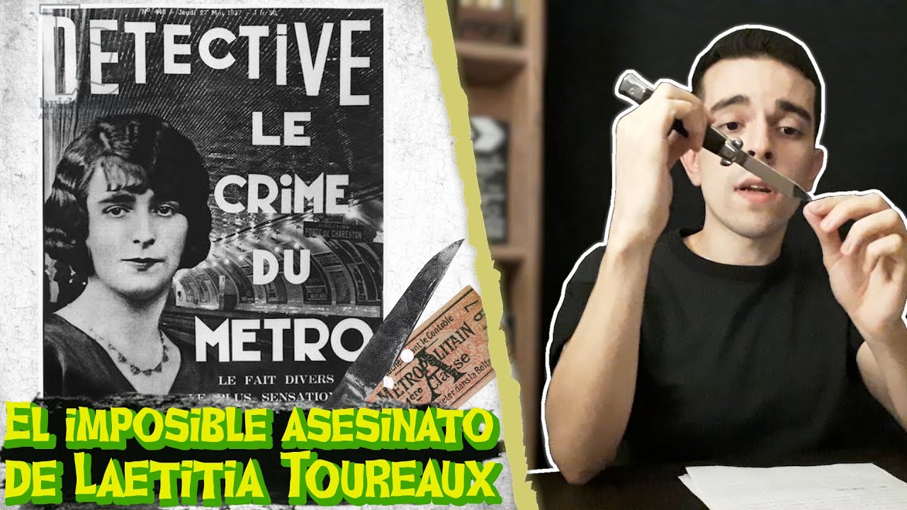 EL IMPOSIBLE ASESINATO de Laetitia Toureaux | Cr&iacute;menes reales #5