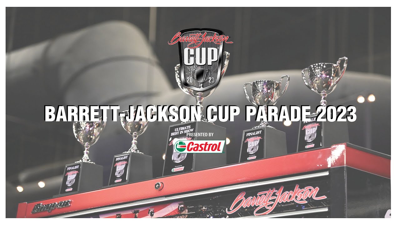 2023 Barrett-Jackson Cup Parade - 2023 BARRETT-JACKSON SCOTTSDALE AUCTION