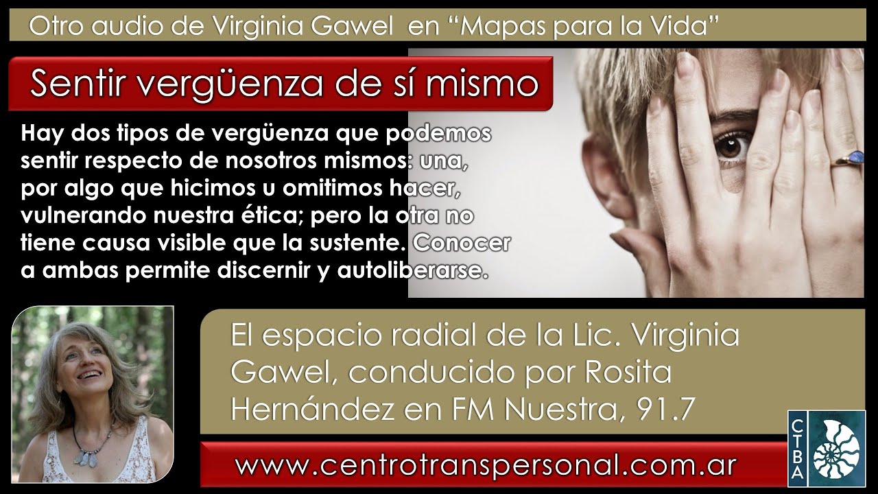 Virginia Gawel: SENTIR VERGÚENZA DE SÍ MISMO