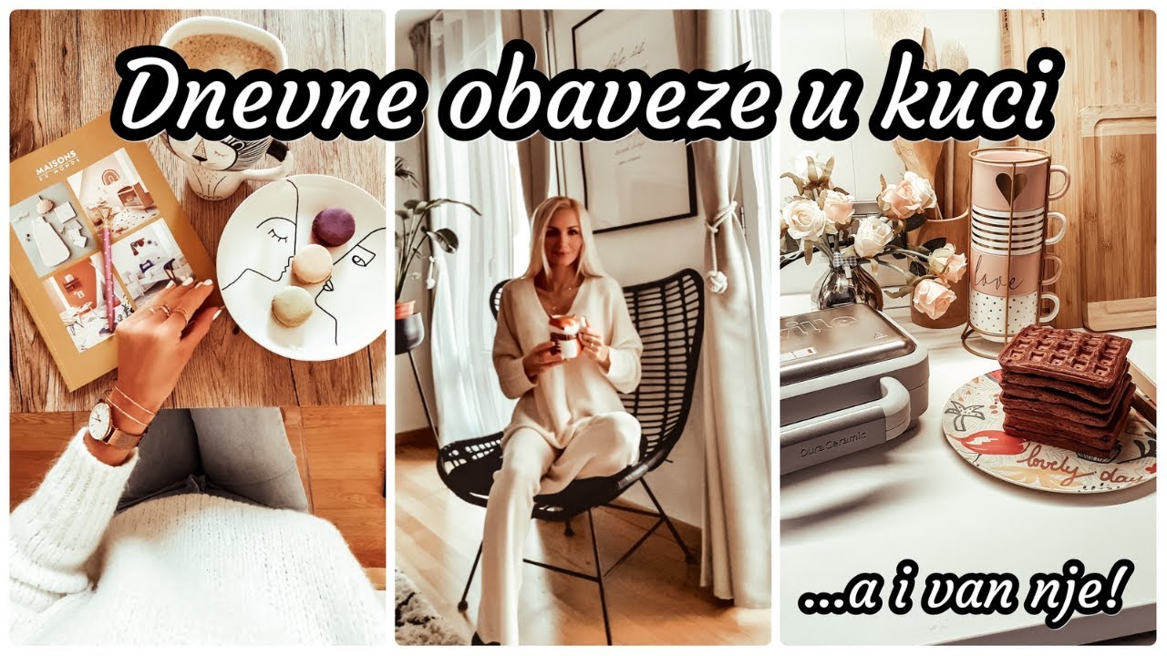 KOD MENE NEMA DOSADE // Moje dnevne obaveze kod kuce, a i van nje...ciscenje, kuvanje, putovanje