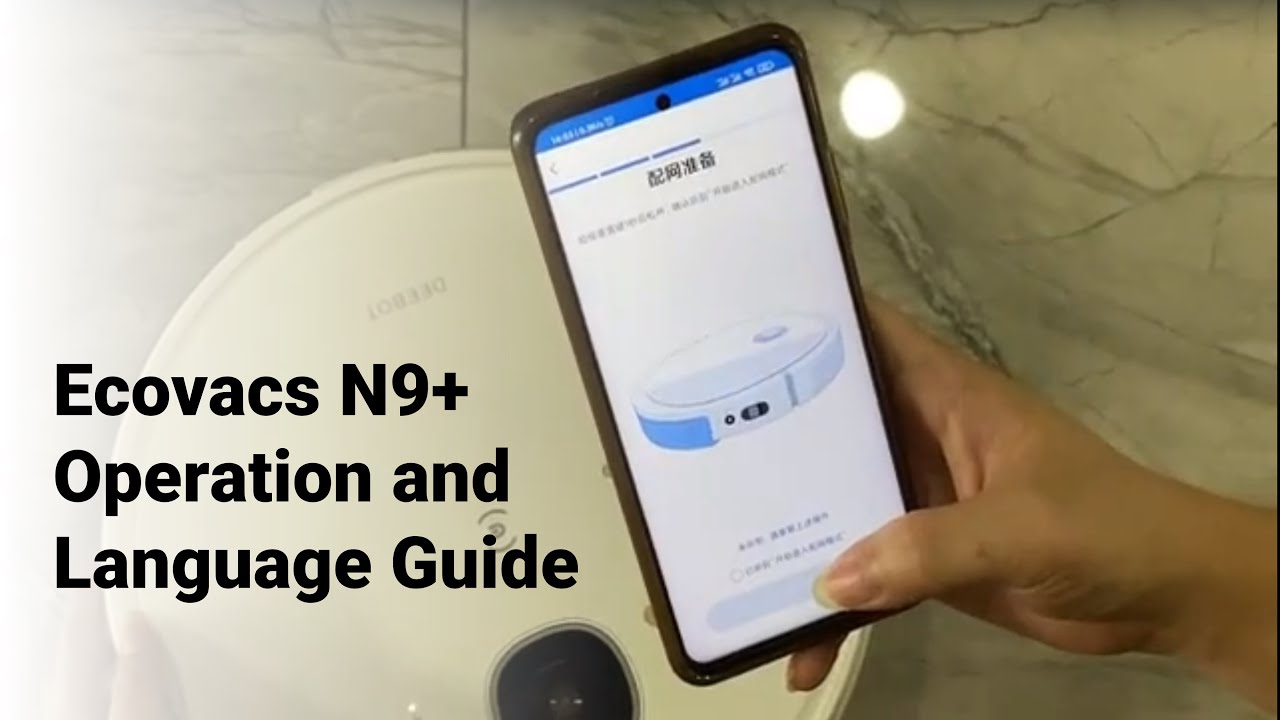 Ecovacs N9+ Operation and Language Guide