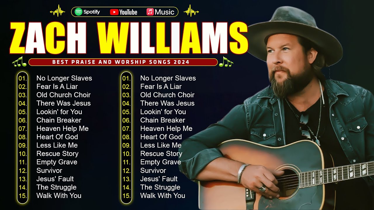 Zach Williams Full Album ~ Best Christian Music Worship Songs with Lyrics #christianmusic