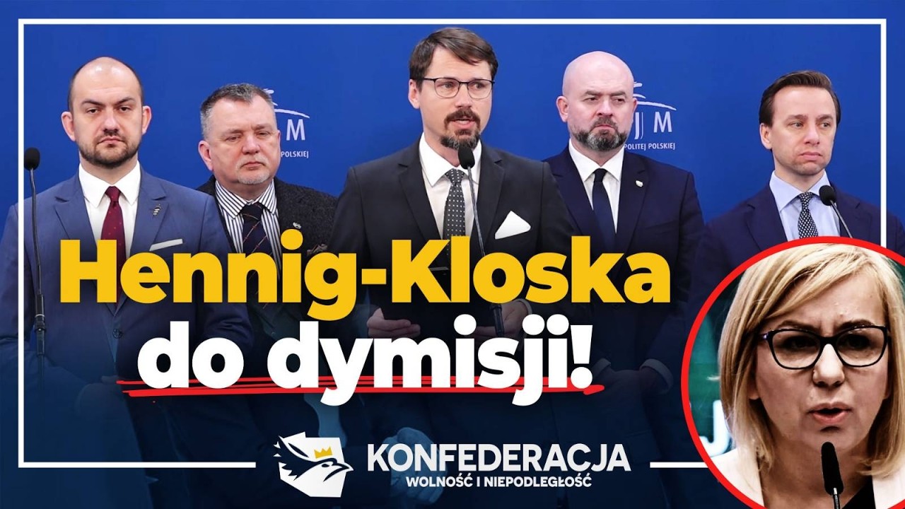 Hennig-Kloska do DYMISJI! #NaŻywo #Konfederacja