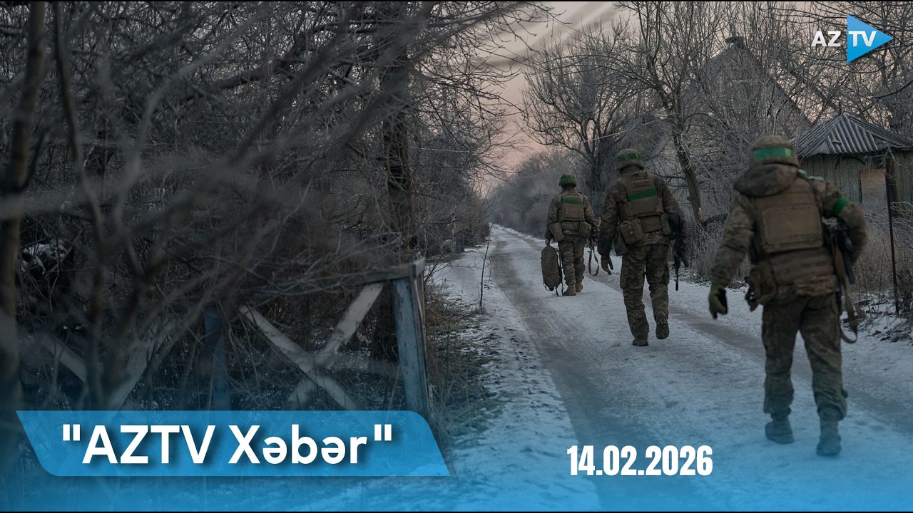 AZTV XƏBƏR (12:00) | 14.02.2026